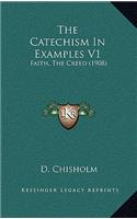 Catechism In Examples V1