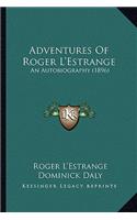 Adventures of Roger L'Estrange