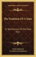 The Evolution Of A State