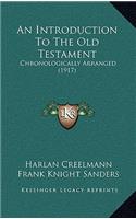 An Introduction to the Old Testament