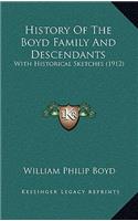 History Of The Boyd Family And Descendants