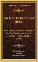 The Lives of Haydn and Mozart