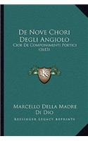 De Nove Chori Degli Angiolo