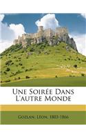 Soirée Dans l'Autre Monde