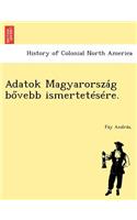 Adatok Magyarorszag B Vebb Ismertetesere.