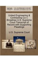 United Engineering & Contracting Co V. Broadnax U.S. Supreme Court Transcript of Record with Supporting Pleadings: (English)