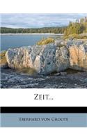 Zeit...