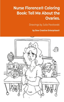 Nurse Florence(R) Coloring Book