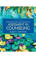 Principles and Applications of Assessment in Counseling