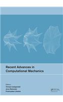 Recent Advances in Computational Mechanics