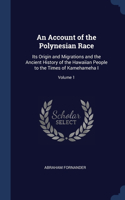 An Account of the Polynesian Race