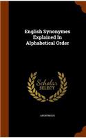 English Synonymes Explained In Alphabetical Order