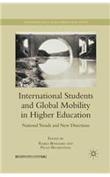 International Students and Global Mobility in Higher Education