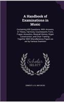 A Handbook of Examinations in Music