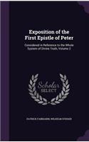 Exposition of the First Epistle of Peter: Considered in Reference to the Whole System of Divine Truth, Volume 2(English)