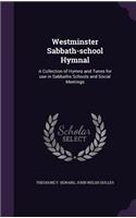 Westminster Sabbath-school Hymnal