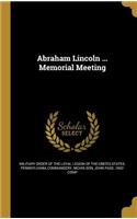Abraham Lincoln ... Memorial Meeting