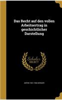 Das Recht auf den vollen Arbeitsertrag in geschichtlicher Darstellung
