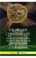 Higher Christian Life