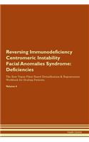 Reversing Immunodeficiency Centromeric Instability Facial Anomalies Syndrome