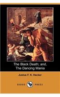 Black Death and the Dancing Mania