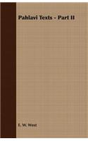 Pahlavi Texts - Part II