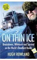 On Thin Ice