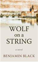 Wolf on a String