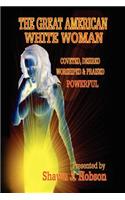 Great American White Woman