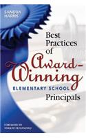 Best Practices of Award-Winning Elementary School Principals