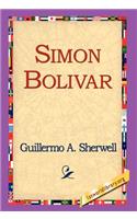 Simon Bolivar: (English)