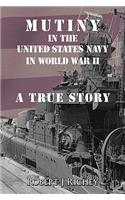 Mutiny in the United States Navy in World War II