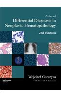Atlas of Differential Diagnosis in Neoplastic Hematopathology