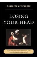 Losing Your Head