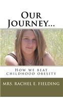 Our Journey...