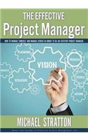 The Effective Project Manager