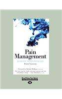 Pain Management: Learning to Live with Pain: Learning to Live with Pain