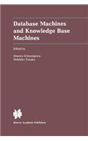 Database Machines and Knowledge Base Machines