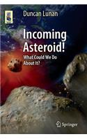 Incoming Asteroid!