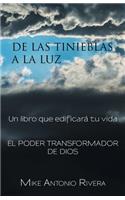 De las tinieblas a la luz