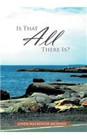 Is That All There Is?