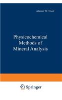 Physicochemical Methods of Mineral Analysis: (English)