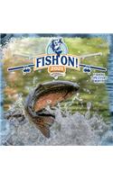 Fish On! 2021 Photo Wall Calendar