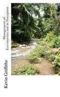 Management of Eco-tourism and its Perception