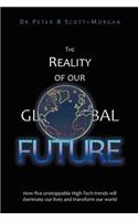 Reality of our Global Future