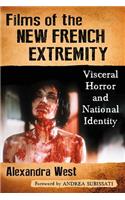 Films of the New French Extremity