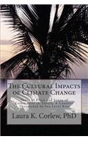 Cultural Impacts of Climate Change