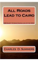 All Roads Lead to Cairo