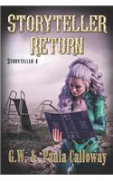 Storyteller Return