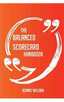 The Balanced Scorecard Handbook - Everything You Need To Know About Balanced Scorecard